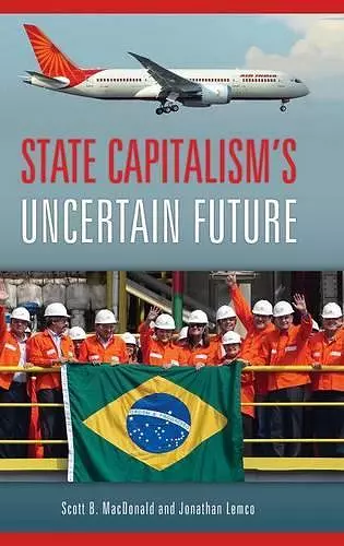 State Capitalism's Uncertain Future cover