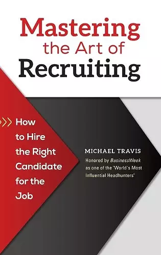 Mastering the Art of Recruiting cover