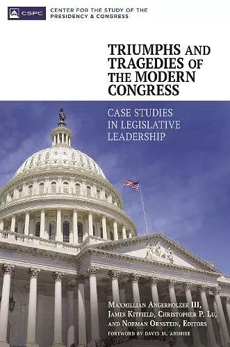 Triumphs and Tragedies of the Modern Congress cover