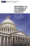 Triumphs and Tragedies of the Modern Congress cover
