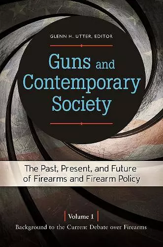 Guns and Contemporary Society cover