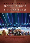 Pop Culture in North Africa and the Middle East cover