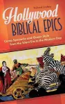 Hollywood Biblical Epics cover