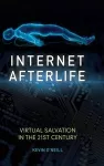 Internet Afterlife cover