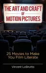 The Art and Craft of Motion Pictures cover