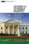 Triumphs and Tragedies of the Modern Presidency cover
