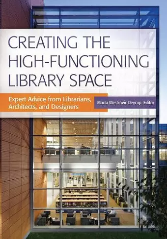 Creating the High-Functioning Library Space cover