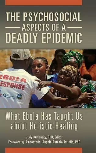 The Psychosocial Aspects of a Deadly Epidemic cover