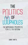 The Politics of Loopholes cover