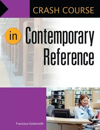 Crash Course in Contemporary Reference cover