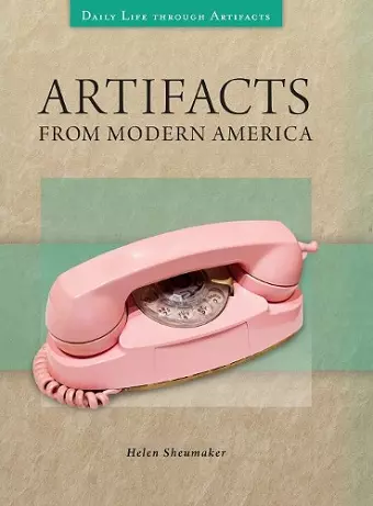Artifacts from Modern America cover