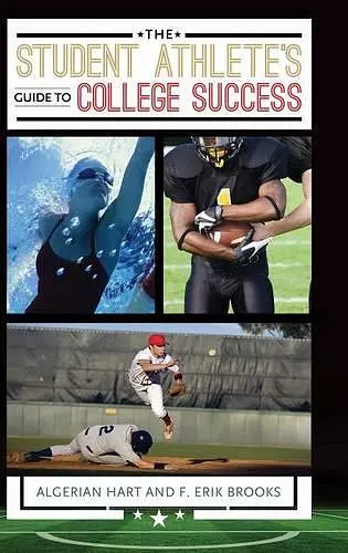 The Student Athlete's Guide to College Success cover