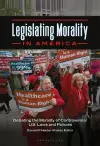 Legislating Morality in America cover