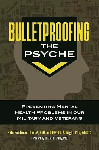Bulletproofing the Psyche cover