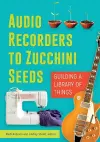 Audio Recorders to Zucchini Seeds cover