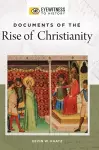 Documents of the Rise of Christianity cover