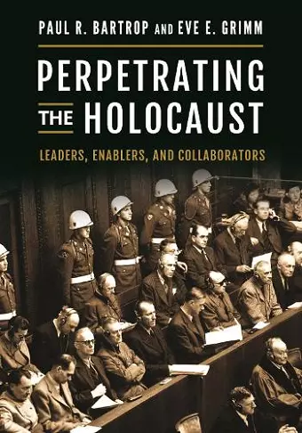 Perpetrating the Holocaust cover