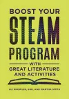 Boost Your STEAM Program with Great Literature and Activities cover