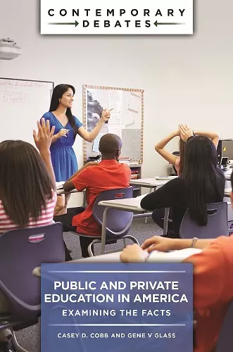 Public and Private Education in America cover