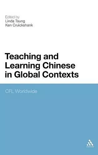 Teaching and Learning Chinese in Global Contexts cover