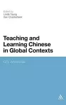 Teaching and Learning Chinese in Global Contexts cover
