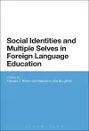 Social Identities and Multiple Selves in Foreign Language Education cover