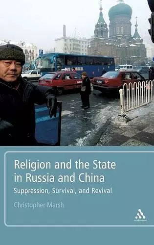 Religion and the State in Russia and China cover