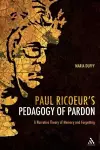 Paul Ricoeur's Pedagogy of Pardon cover
