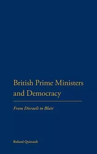 British Prime Ministers and Democracy cover