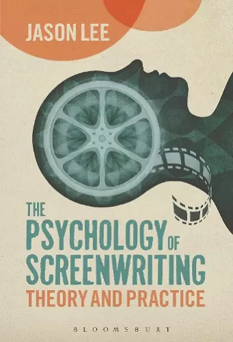 The Psychology of Screenwriting cover