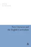 New Literacies and the English Curriculum cover