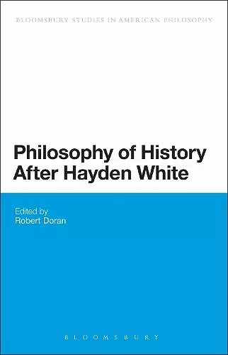 Philosophy of History After Hayden White cover