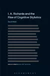 I. A. Richards and the Rise of Cognitive Stylistics cover