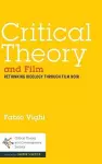 Critical Theory and Film cover