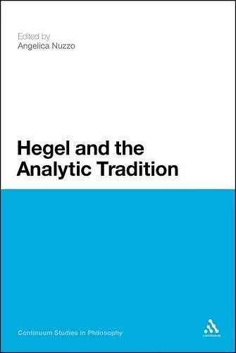 Hegel and the Analytic Tradition cover