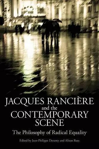 Jacques Ranciere and the Contemporary Scene cover