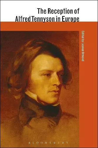 The Reception of Alfred Tennyson in Europe cover