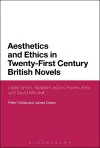 Aesthetics and Ethics in Twenty-First Century British Novels cover