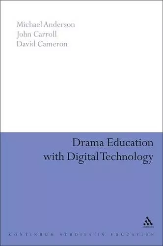 Drama Education with Digital Technology cover