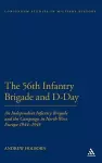 56th Infantry Brigade and D-Day cover