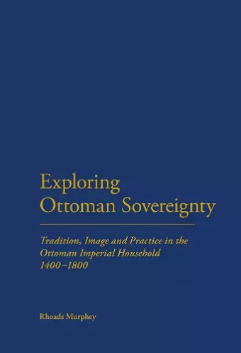 Exploring Ottoman Sovereignty cover