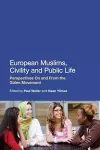 European Muslims, Civility and Public Life cover