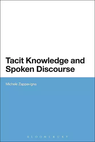 Tacit Knowledge and Spoken Discourse cover