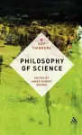 Philosophy of Science: The Key Thinkers cover