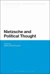 Nietzsche and Political Thought cover