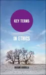 Key Terms in Ethics cover