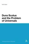 Duns Scotus and the Problem of Universals cover