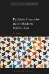 Rabbinic Creativity in the Modern Middle East cover