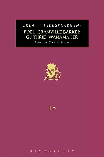 Poel, Granville Barker, Guthrie, Wanamaker cover