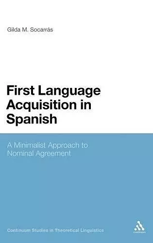 First Language Acquisition in Spanish cover